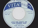 '56 W. Coast R&B Mover BOB WILLIAMS Little Girl What's On Your Worried Mind HEAR
