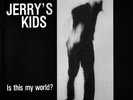 JERRY'S KIDS Is This My World? LP NM/OOP Xclaim KBD 1983 Orig SSD SXE DYS HC OG