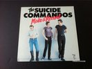 RARE SUICIDE COMMANDOS make a record LP PUNK PSYCH GARAGE