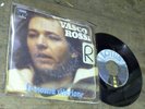 VASCO ROSSI - IL PIU' RARO - LA NOSTRA RELAZIONE - 45 GIRI - '78