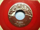 Jimmy Witherspoon - Big Daddy - 1954 R&B 45 on Red Vinyl