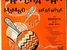 MONCHITO AND HIS MAMBO ROYALS CHA CHA CHA, MAMBO & MERENGUE