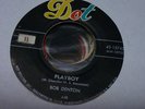 BOB DENTON SKINNY MINNIE // PLAYBOY 2 SIDED ROCKER ROCKABILLY  45