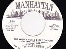 Harley And The Night Riders-Wild Angels Ride Tonight-Rare Garage 45-WLP-NM-HEAR