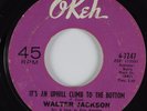 Northern Soul 45 WALTER JACKSON It's An Uphill Climb To The Bottom OKEH HEAR