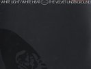Velvet Underground White light/White heat (color vinyl)