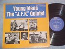THE JFK QUINTET--YOUNG IDEAS--VG+ Mono 1962 LP--Riverside RLP-424