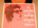 BOB DYLAN  Just Like A Woman (CBS) RARE UNIQUE 1966 DUTCH HOLLAND 45 PS FOLKROCK