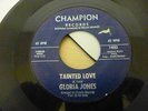 GLORIA JONES TAINTED LOVE CHAMPION LABEL