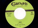 R&B 45 Mr. Bear & His Bearcats MR BEAR COMES TO TOWN on GROOVE 0150