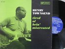 Blues LP - Henry Townsend - Tired of Bein Mistreated - Bluesville Original