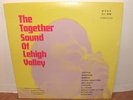 THE TOGETHER SOUND OF LEHIGH VALLEY RARE GARAGE PSYCH LP RECORD ALBUM