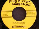 Punk 45 THE DROOGS on PLUG 'N SOCKET He's Waitin/Light Bulb Blues LISTEN