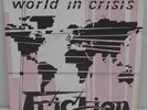 Friction - World In Crisis/Hold Onto You/Mystery 7