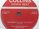 Owen Gray - I'm Going To Take You Back - Collins Down Beat 45