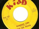 Garage 45-Six Pents-She Lied/Summer Girl-KIDD 1335-VG+