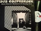 DUB CONFERENCE Winston Edwards & Blackbeard At 10 Downing Street STUDIO16 EX