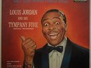 VINTAGE 1958 LOUIS JORDAN AND HIS TYMPANY FIVE LET THE GOOD TIMES ROLL VINYL LP