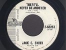 Jack C. Smith There'll Never Be Another  BUDDY HOLLY GUITAR ROCKABILLY 45 HEAR