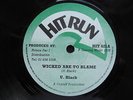 WICKED ARE TO BLAME  /  U  BLACK  /  orig  CRY  TUFF  7 in  1978   (  RARE  )