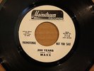 MAXX **200 YEARS** Garage Fuzz Psych 45 on MAINSTREAM 714 Promo Copy