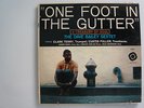 DAVE BAILEY  One Foot In The Gutter ORG LP EPIC DEEP GROOVE Mono  1A/1B MATRIX