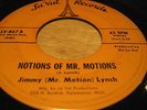 JIMMY (MR. MOTION) LYNCH ON LA VAL RECORDS LV-867 NOTIONS OF MR. MOTIONS HEAR IT