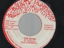 PAD ANTHONY - THE BOMB / [BOUNTY HUNTER] VG+