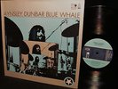 RAREST 1970 Orig   AYNSLEY DUNBAR   BLUE WHALE   UK STONED GUITAR BLUES JAMMER 