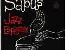 Sabu Martinez - Sabu's Jazz Espagnole - Allegre Records - EX+ condition