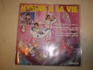 disque vinyle 45T IL ETAIT UNE FOIS...LA VIE hymme à la vie an 86 trés rare