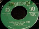 Clyde Stacy 45 Regency I sure do love you baby Rockabilly