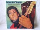 OMAR KHORSHID guitar el chark 2lp OOP SUBLIME FREQUENCIES sun city girls ethno