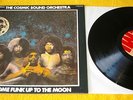 THE COSMIC SOUND ORCHESTRA Fly Some Funk Up To The Moon LP 1978 EMI UNPLAYED 