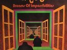 WARM DUST - DREAMS OF IMPOSSIBILITIES 2 LP SET  BASF PROGGRESSIVE  ROCK