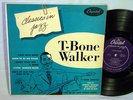 T BONE WALKER   CLASSICS IN JAZZ   RARE 1953 TEN INCH BLUES LP. VG/VG PLAYS WELL