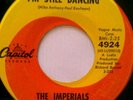 THE IMPERIALS, I'M STILL DANCING/BERMUDA WONDERFUL, ON CAPITOL 4924