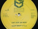 DIGI KILLER - SUGAR MINOTT - CAN'T STOP JAH MUSIC -- PCJ 12''