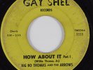 R&B Mod 45 BIG BO THOMAS How About It GAY SHEL HEAR