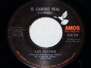RARE 1969 LEE DRESSER  El Camino Real  ROCKABILLY 45 ON AMOS *HEAR*