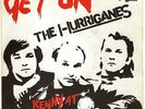 THE HURRIGANES GET ON 45 T 70S FINLAND PUNK PUB ROCK