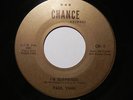 PAUL VANN 45 One Track Mind CHANCE 1962  Original  VG+ EXC FIDELITY