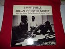 Julian   Priester  Sextet   * Spiritsville  * Jazzland  25  mono  Orange  label