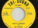 DETROIT NORTHERN SOUL-ED CROOK-THATS ALRIGHT-45-TRI-SOUND RECORDS-NICE