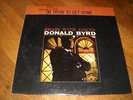 Donald Byrd I'm tryin'  to get home stereo NY Blue Note