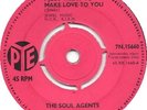 Soul Agents I just Want To Make Love To You - R&B Freakbeat Pye 7N.15660
