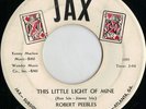 RARE Popcorn Doo-Wop-Robert Peebles on JAX 1001-This Little Light of Mine LISTEN