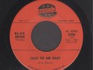 Blue Ervin  Talk To Me Baby  RARE UNKNOWN GUITAR BOP ROCKABILLY 45 HEAR