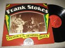 Frank Stokes Creator of the Memphis Blues Yazoo 1056