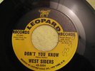 THE WEST SIDERS,DON'T YOU KNOW,LEOPORD#5004 SOUL GROUP